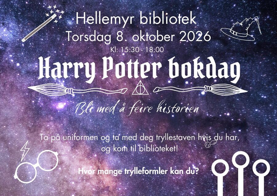 Bli med og feire Harry Potter-bokdag på Hellemyr bibliotek. Plakat med informasjon om Harry Potter-bokdag